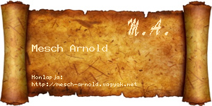 Mesch Arnold névjegykártya